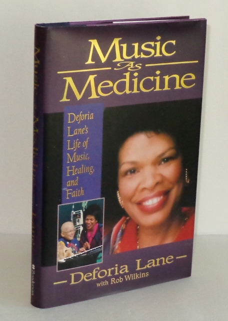 Music as Medicine by Deforia Lane